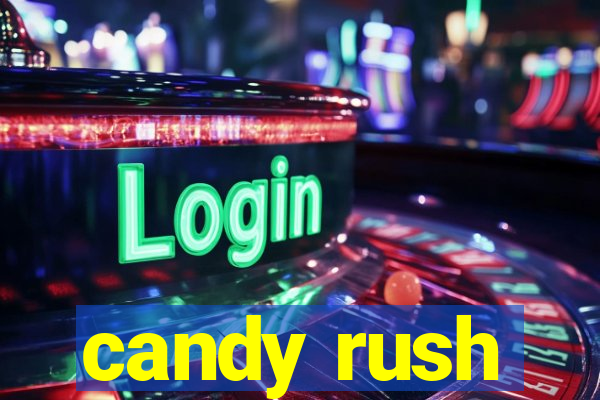 candy rush